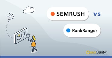 Semrush vs. Rank Ranger