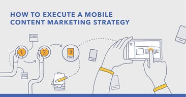 How to Create an Engaging Mobile Content Marketing Strategy