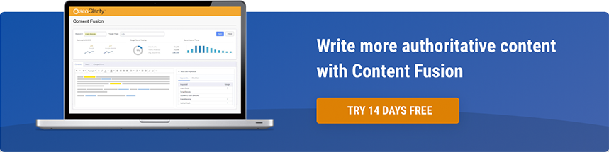 Write more authoritative content with Content Fusion Free for 14 Days